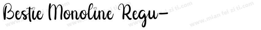 Bestie Monoline Regu字体转换